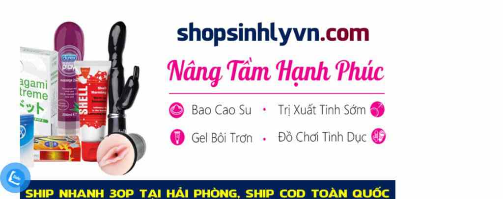 shopsinhlyvn - bao cao su sextoy Hải Phòng